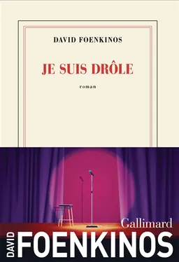 Je suis drôle | David Foenkinos