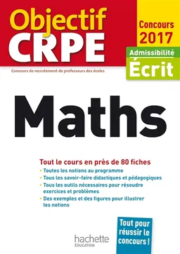 Maths : tout le cours en près de 80 fiches : admissibilité écrit, concours 2017 | Alain Descaves