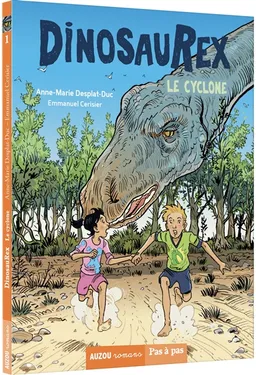 Dinosaurex. Vol. 1. Le cyclone | Anne-Marie Desplat-Duc, Emmanuel Cerisier
