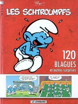 120 blagues de Schtroumpfs. Vol. 1 | Peyo