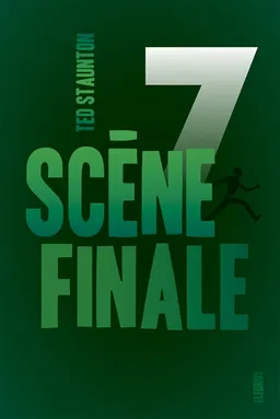 7. Scène finale | Ted Staunton