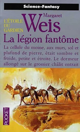 L'étoile du gardien. Vol. 4. La légion fantôme | Margaret Weis