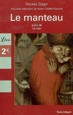 Le manteau. Le nez | Nikolaï Vasilievitch Gogol