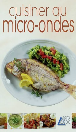 Cuisiner au micro-ondes | Julie Hamon, Jean-Luc Syren, Valérie Walter, Christophe Gable