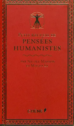 Petit recueil de pensées humanistes | Nicole Masson, Maguy Ly