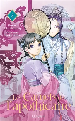 Les carnets de l'apothicaire. Vol. 2 | Natsu Hyuuga, Touco Shino