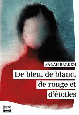De bleu, de blanc, de rouge et d'étoiles | Sarah Barukh