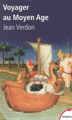Voyager au Moyen Age | Jean Verdon