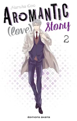 Aromantic (love) story. Vol. 2 | Haruka Ono