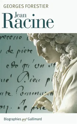 Jean Racine | Georges Forestier
