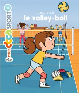 J'apprends le volley-ball | Julien Carrere, Clara Soriano