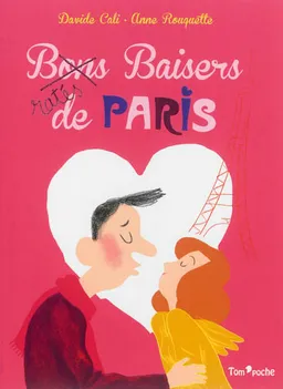 Baisers ratés de Paris | Davide Cali, Anne Rouquette