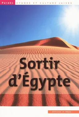 Pardès, n° 46. Sortir d'Egypte | Shmuel Trigano