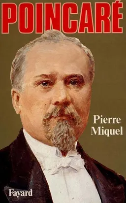 Poincaré | Pierre Miquel