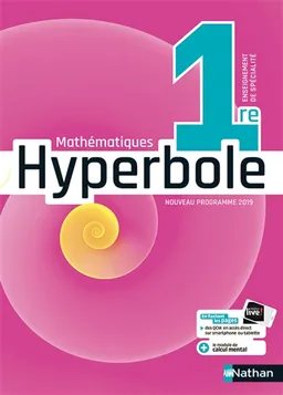 Hyperbole mathématiques 1re enseignement de spécialité : nouveau programme 2019 | Joël Malaval
