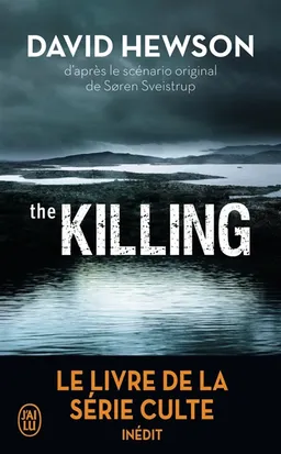 The killing | David Hewson, Soren Sveistrup