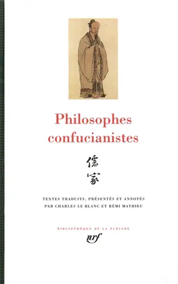 Philosophes confucianistes | Charles Le Blanc, Rémi Mathieu