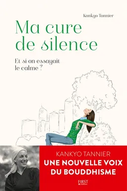 Ma cure de silence : et si on essayait le calme ? | Kankyo Tannier
