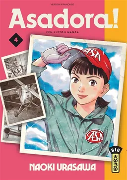 Asadora ! : feuilleton manga. Vol. 4 | Naoki Urasawa