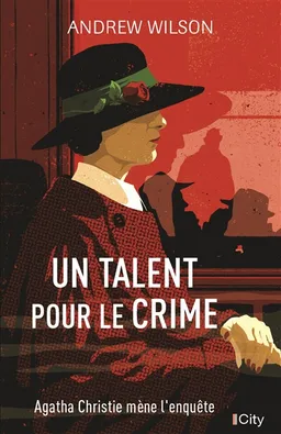 Un talent pour le crime | Andrew Wilson