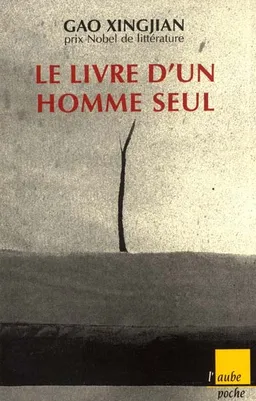 Le livre d'un homme seul | Xingjian Gao