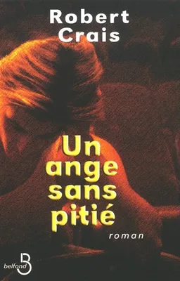 Un ange sans pitié | Robert Crais