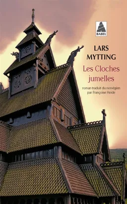 Les cloches jumelles | Lars Mytting