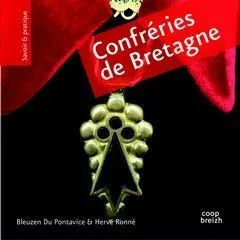 Confréries de Bretagne | Bleuzen Du Pontavice, Hervé Ronné