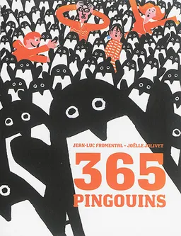 365 pingouins | Jean-Luc Fromental, Jolivet