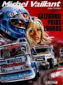 Michel Vaillant. Vol. 49. Catégorie poids lourds | Jean Graton