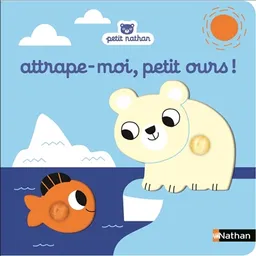Attrape-moi, petit ours ! | Marion Billet