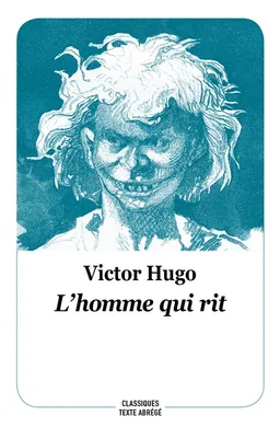 L'homme qui rit | Victor Hugo, Boris Moissard