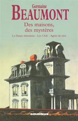 Des maisons, des mystères | Germaine Beaumont, Hélène Fau