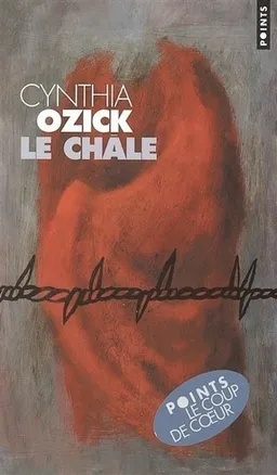 Le châle | Cynthia Ozick