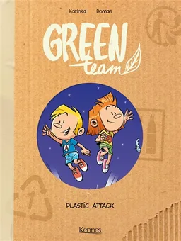 Green team. Vol. 2. Plastic attack | Karinka, Domas, David Lunven
