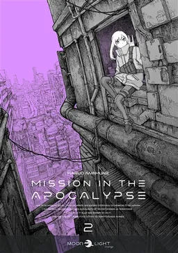 Mission in the apocalypse. Vol. 2 | Haruo Iwamune