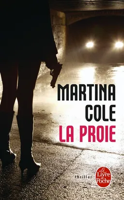 La proie | Martina Cole