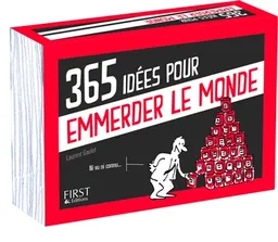 365 idées pour emmerder le monde | Laurent Gaulet, Gabs