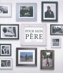 Pour mon père | MILK, Geoff Blackwell