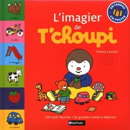 L'imagier de T'choupi | Thierry Courtin