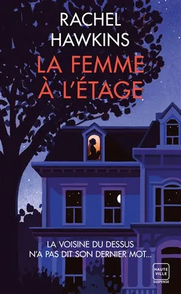 La femme à l'étage | Rachel Hawkins
