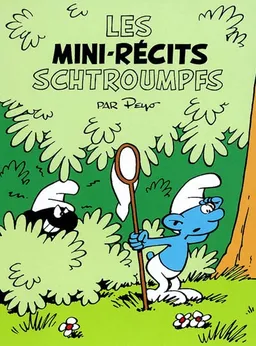 Les mini-récits Schtroumpfs | Peyo, Yvan Delporte