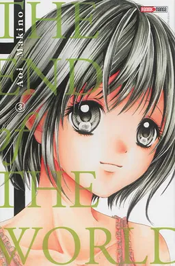 The end of the world. Vol. 3 | Aoi Makino