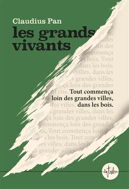 Les grands vivants | Claudius Pan
