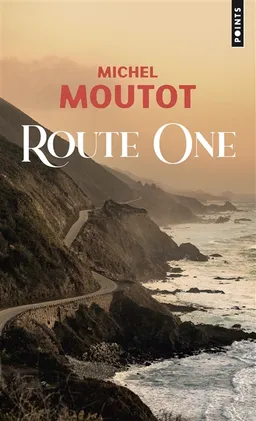 Route One | Michel Moutot