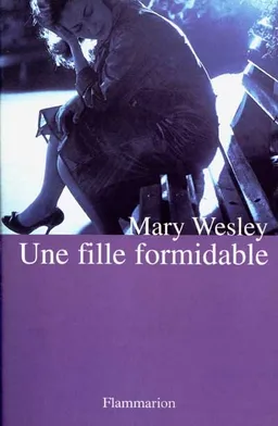 Une fille formidable | Mary Wesley