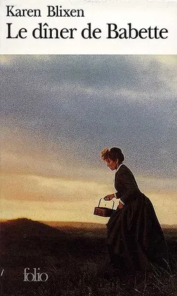 Le Dîner de Babette | Karen Blixen