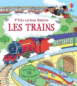 Les trains : avec plus de 50 rabats à soulever | Alex Frith, Colin King