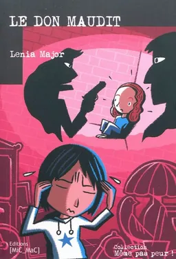Le don maudit | Lenia Major