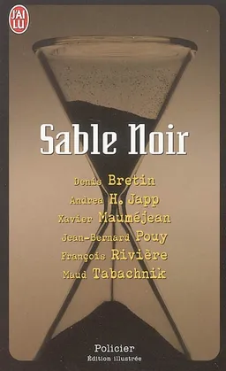 Sable noir | Denis Bretin, Andrea H. Japp, Xavier Mauméjean